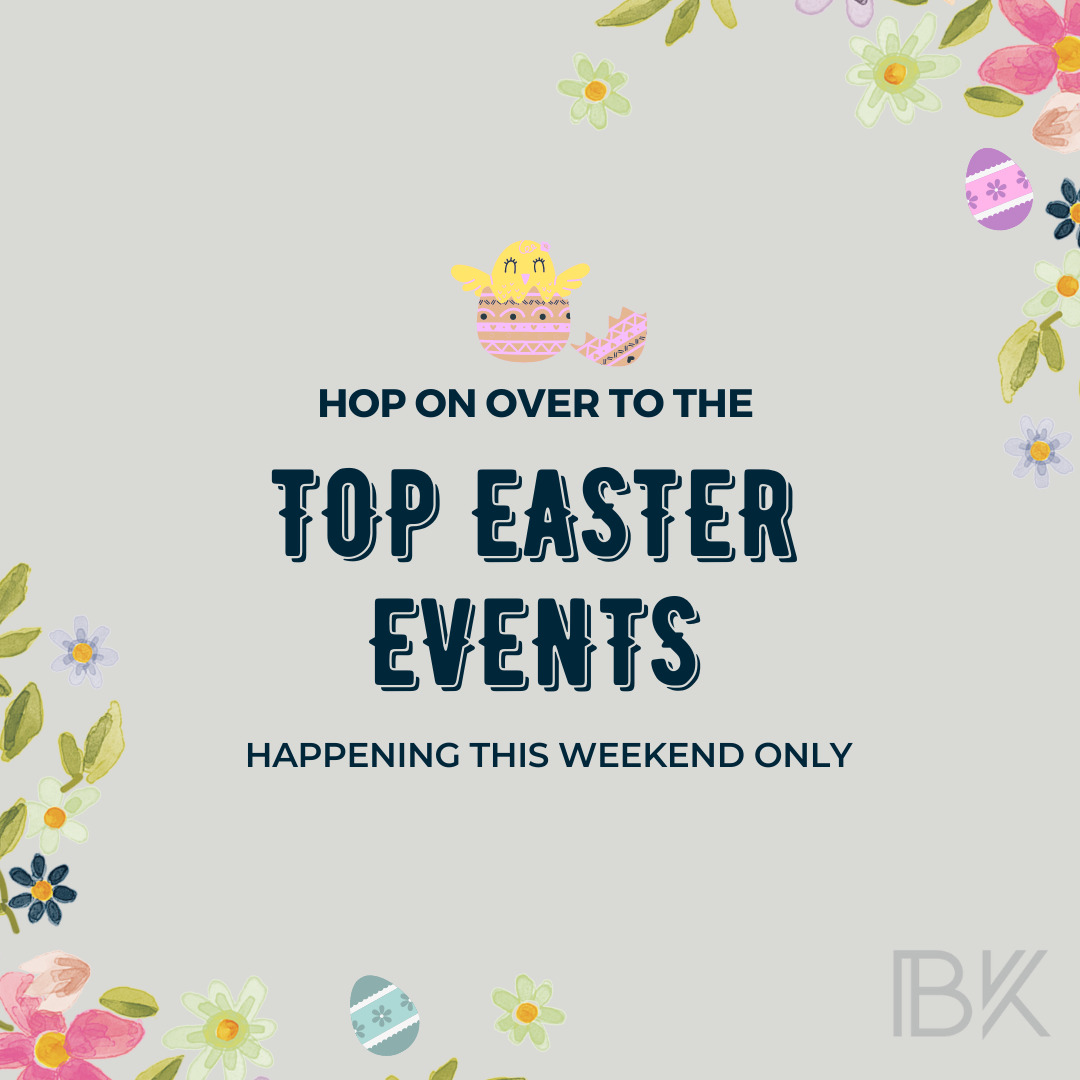 Top easter events this weekend