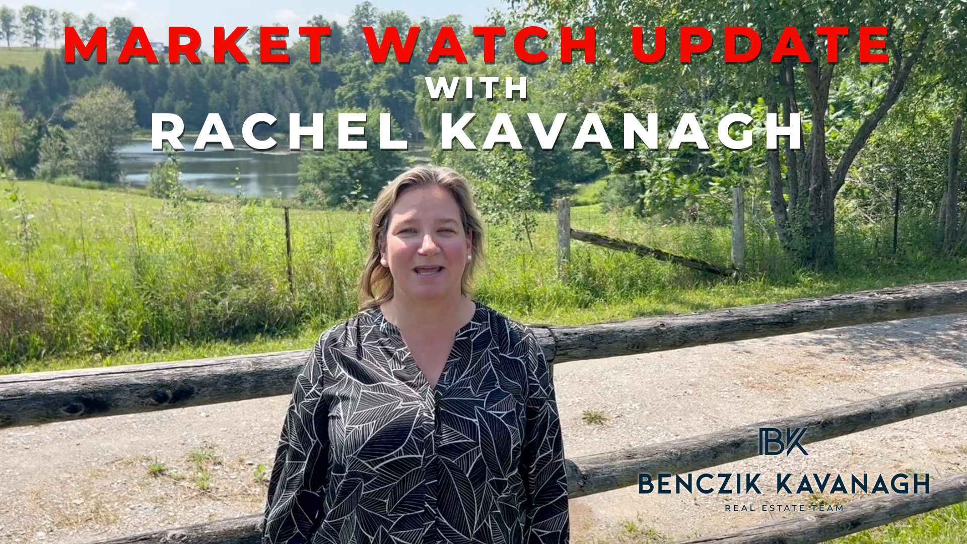 Market Watch Update with Rachel Kavanagh from the RE/MAX All-Stars Benczik Kavanagh Team